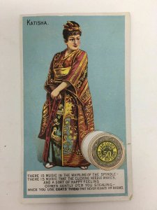 J&P Coats Thread Trade Card Katisha Operetta The Mikado