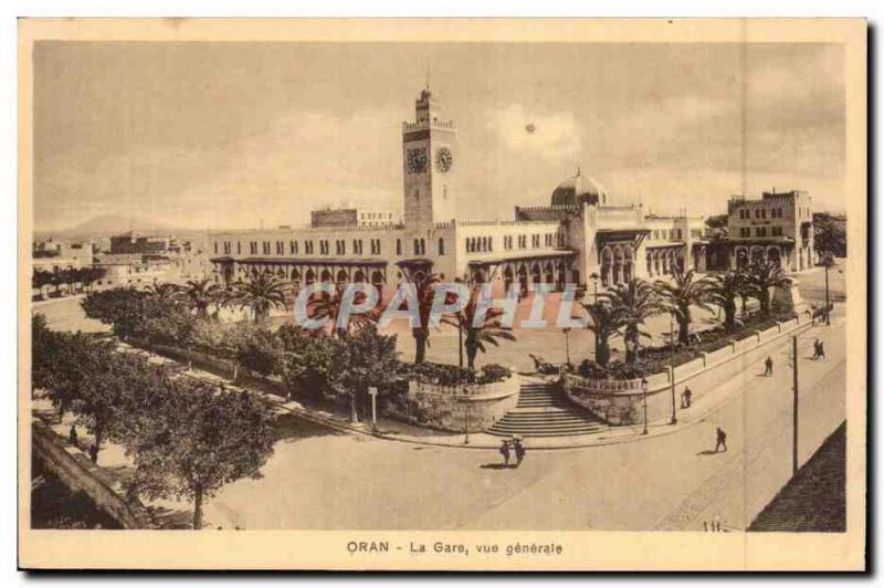Algeria Oran Old Postcard The general view station