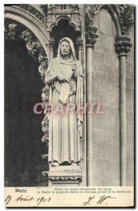 Old Postcard Metz Statue Am Neuen Hauptportal Des Doms