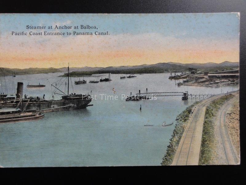 Panama: Steamer at Anchor BALBOA Pacific Coast Entrance PANAMA CANAL