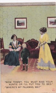 Humour Now Tommy You Must Kiss Your Auntie Or I'll Put You To Bed 1912 B...