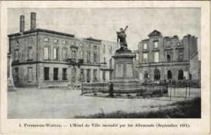 CPA FRESNES-en-WOEVRE L'Hotel de Ville incendié par les Allemands (152674)