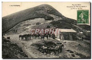 Old Postcard L & # 39Auvergne Puy de Dome in Clermont Exoursion Pic Pic saw Col