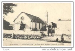 Dirre-Daoua, Ethiopia , 1924 ; LeGlise de la Mission