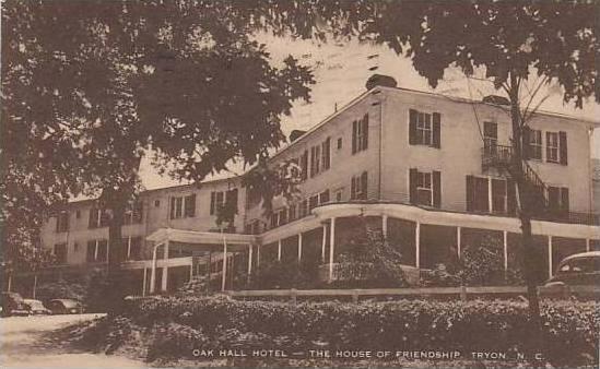 North Carolina Tryon Oak Hall Hotel The House Of Friendship