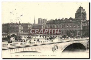 Paris - 4 - The Saint Michel Bridge and the Tribunal of Commerce - Old Postca...