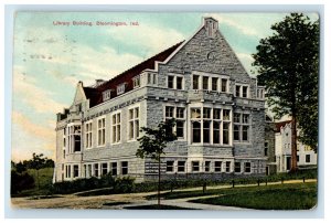 1908 Library Building Bloomington Indiana IN Vintage Antique Postcard 