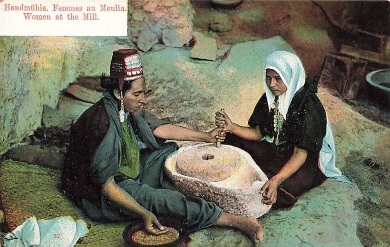 WOMEN AT THE MILL-HANDMUHLE FEMMES AN MOULIN POSTCARD