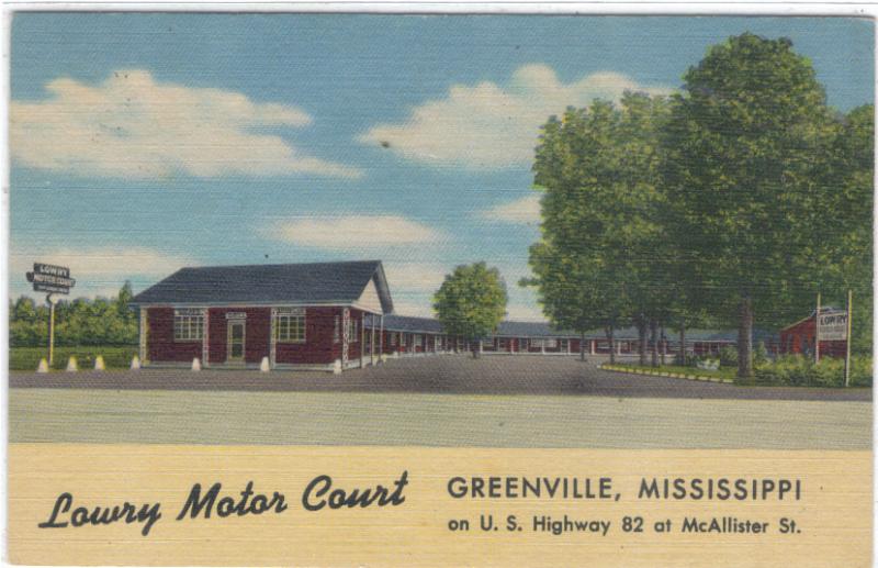 Mississippi - Greenville - Lowry Motor Court - US #82 - 1945