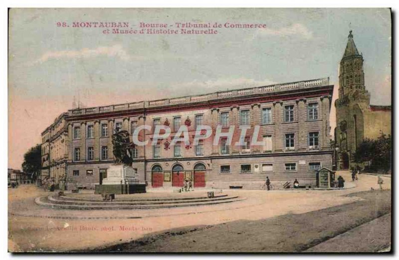 Old Postcard Montauban Court Commercial Bourse and the Museum of Natural & # ...