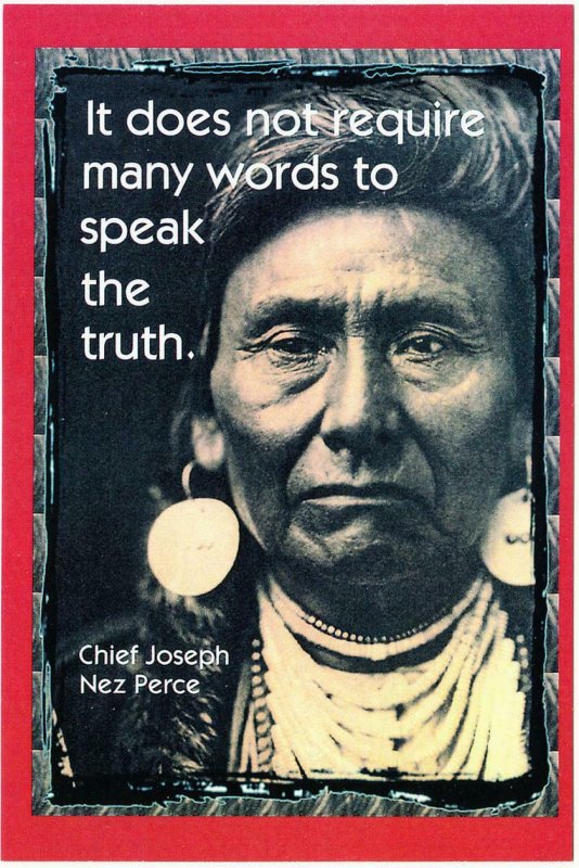 Chief Joseph Nez Perce Speak the Truth Native American Quote Postcard