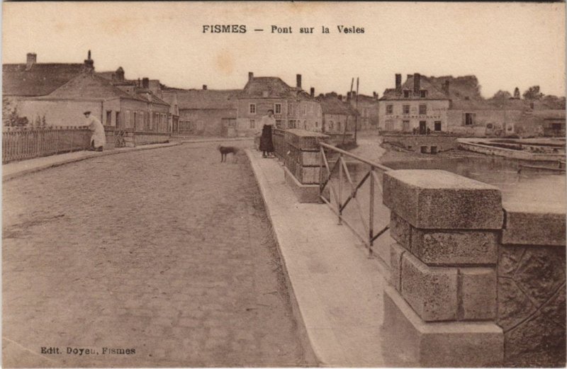 CPA FISMES - Pont sur la VESLEs (131792)