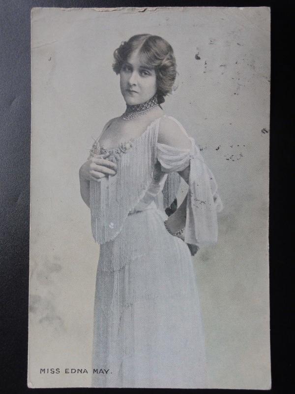 Actress: Miss Edna May c1904 - Pub by Millar & Lang