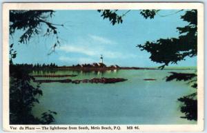 METIS BEACH, QUEBEC  Canada  VUE du PHARE ~ LIGHTHOUSE from South  Postcard