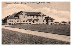 MacDonald College, Agricultural-Horiculturial Bldg