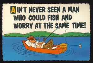 Fisherman Humour Postcard, Can't Fish And Worry At Same Time