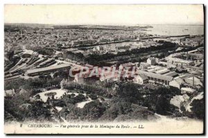 Old Postcard Cherbourg Vue Generale Prize De La Montagne du Roule