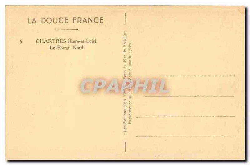 CARTE Postale Old Chartres Eure et Loir North Portal