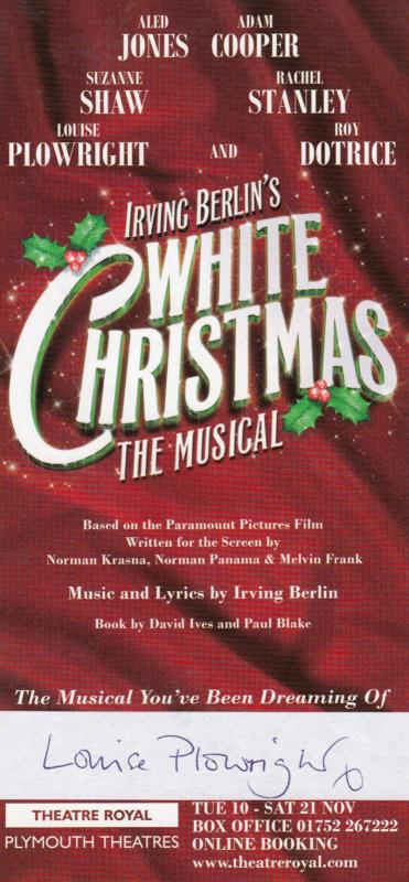 Louise Plowright White Christmas The Musical Plymouth Hand Signed Theatre Flyer