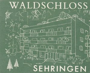 Germany Sehringen Waldschloss Hotel Vintage Luggage Label sk2889