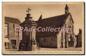 Postcard Bleneau Yonne Old Church Gothic style monument of the late twelfth c...