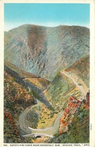 Postcard 1920s Arizona Apache Trail Safety Pin Curve Roosevelt Dam AZ24-3996