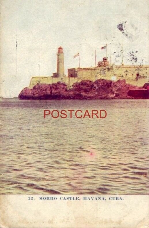 1908 MORRO CASTLE, HAVANA, CUBA