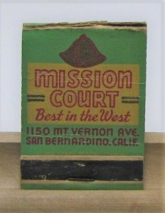 Mission Court San Bernardino Calif. California On U.S. 66 Vtg. Matchbook Cover