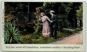 Postcard - Just one word of Consolation, sometimes soothes a breaking heart.