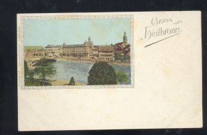 1900 GRUSS AUS HEILBRONN GERMANY GERMAN VINTAGE POSTCARD