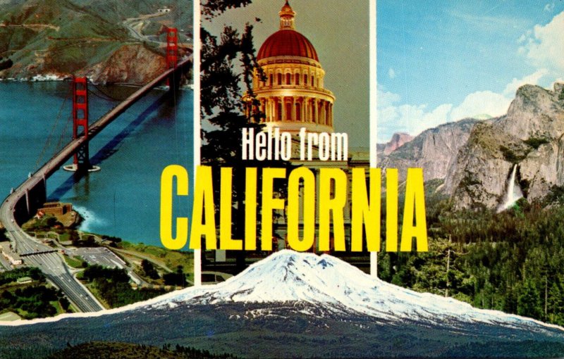 California Hello Showing Golden Gate Bridge State Capitol and Yosemite Nation...