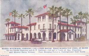 CORNING, California, 1900-1910's; Hotel Maywood, version 2