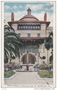 Main Entrance,  Ponce De Leon,  St. Augustine,  Florida,   PU_1919