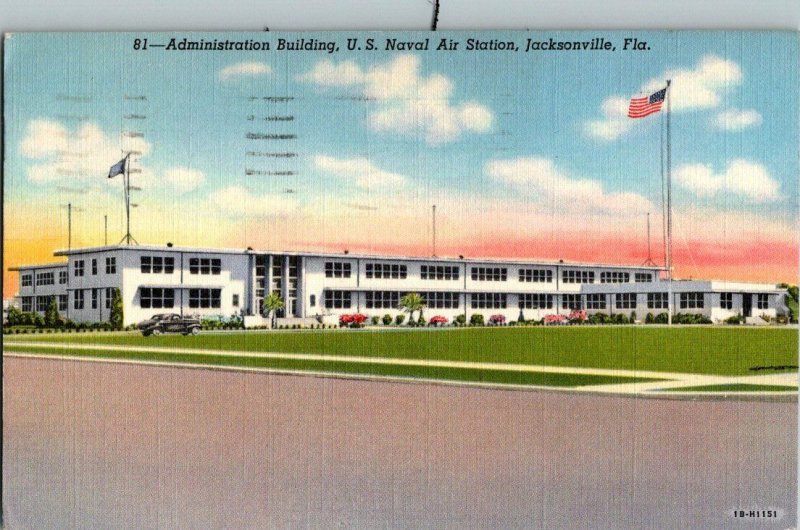 Admin. Bldg. U.S. Naval Jacksonville Fla. Florida Postcard Standard View Card 