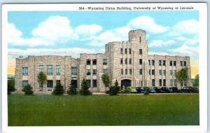 LARAMIE, WY   University of Wyoming  WYOMING UNION BUILDING  c1940s   Postcard