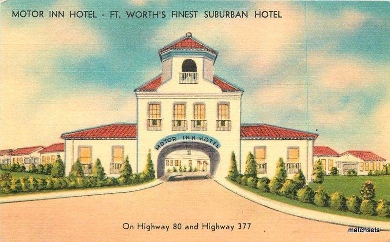 1940s Motor Inn Hotel Ft Worth Texas Highway 80-377 Stellmacher postcard 148