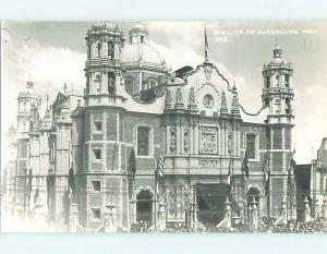 Old rppc BASILICA DE GUADALUPE CHURCH Mexico City MEXICO t3084