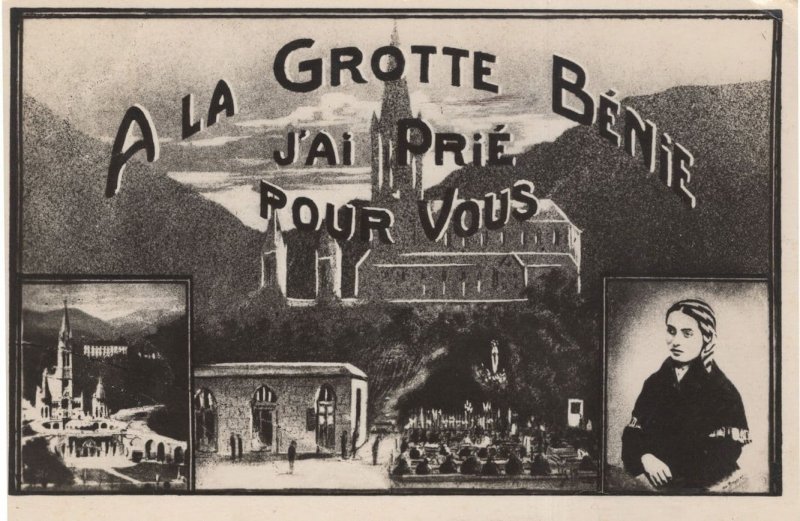 Lourdes A La Grotte Benie Pour Vous Old RPC French Postcard