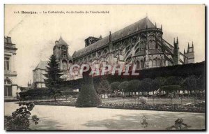 Old Postcard Bourges La Cathedrale seen the Garden of & # 39Archeveche