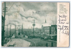 1905 Delaware Bridge Connecting Phillipsburg NJ With Easton PA Antique Postcard