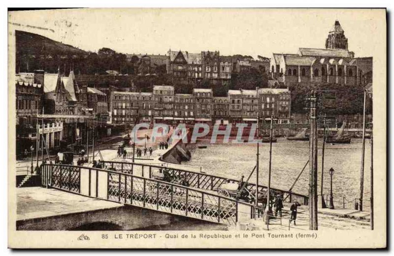 Old Postcard Treport Quai de la Republic and the Pont Tournant