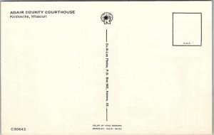 Postcard MO Kirsksville Adair County Courthouse R56