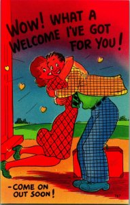 Comic Romance What a Welcome I've Got For You!  UNP Linen Postcard Unused