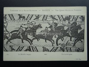 Bayeux Tapestry THE BATTLE BEGINS (2) Old French Postcard ND Phot 163