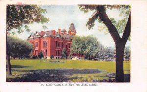 J29/ Fort Collins Colorado Postcard c1910 Larimer County Court House 318