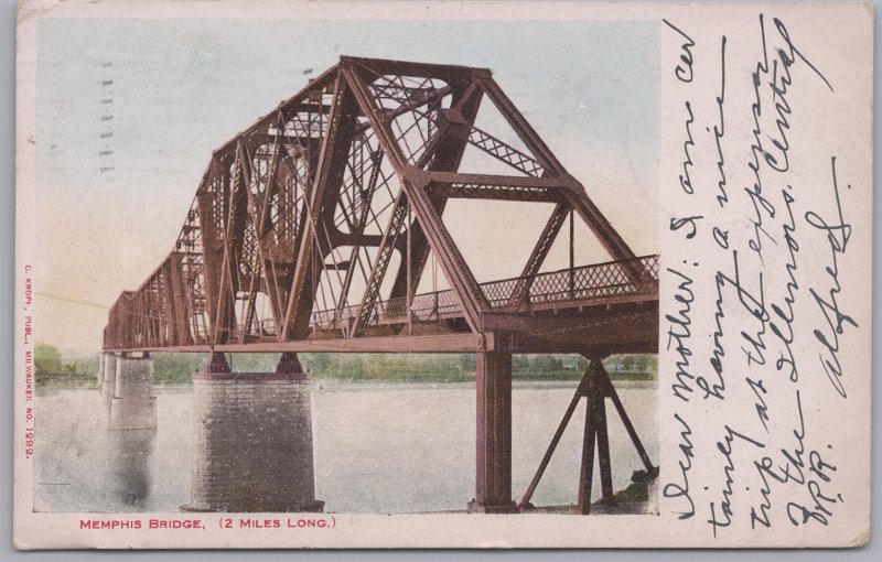 Memphis, Tenn., Memphis Bridge. 2 Miles Long - 1906