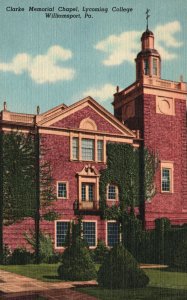 Vintage Postcard 1930's Clarke Memorial Chapel Lycoming College Williamsport PA