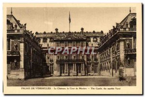 Versailles - Le Chateau - The Court of Marble Old Postcard