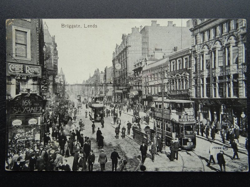 Yorkshire LEEDS Briggate showing CAFE ROYAL c1915 Postcard by Valentine 77546