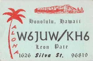 Honolulu Hawaii Leon Pate  QSL Radio Vintage Postcard JH230290